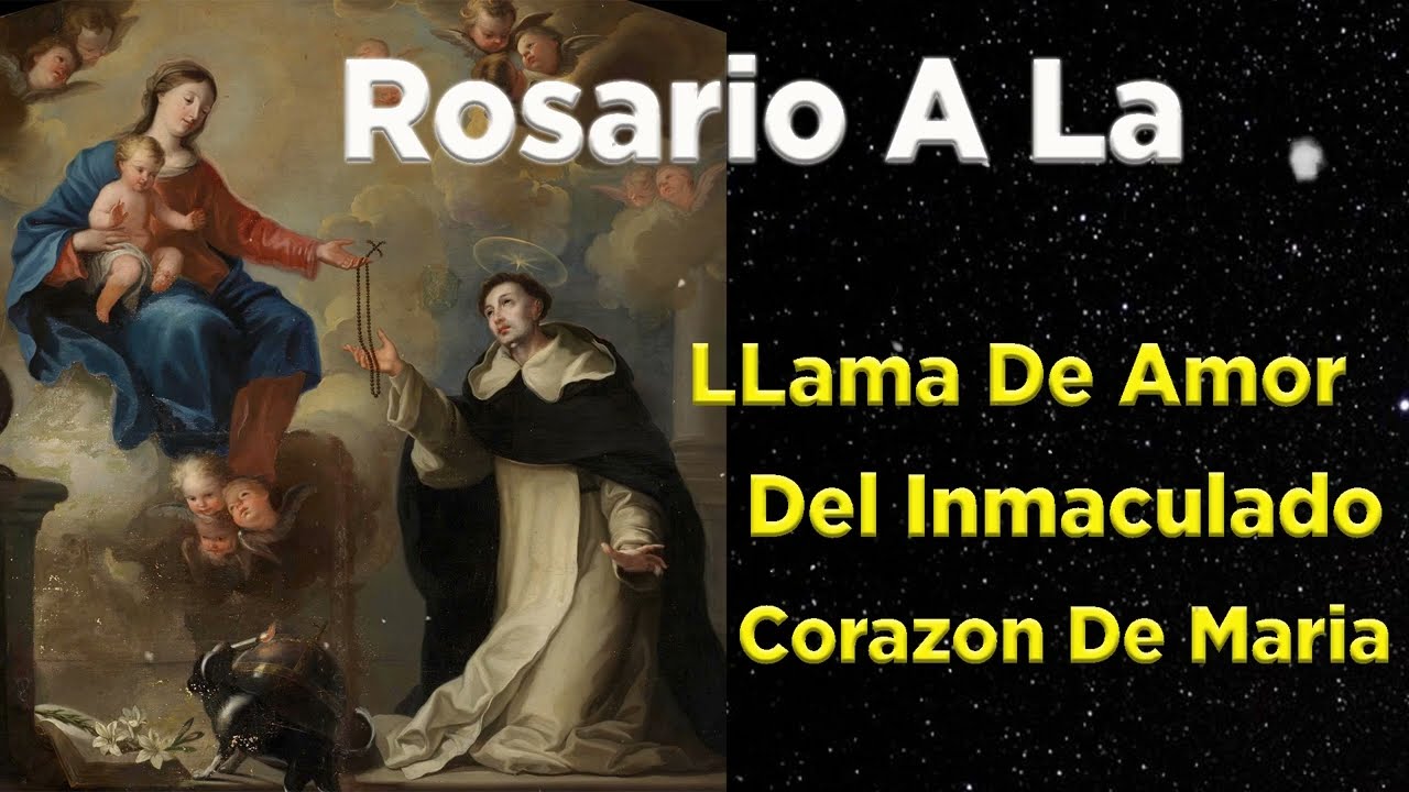 Rosario A La LLama De Amor Del Inmaculado Corazon De Maria