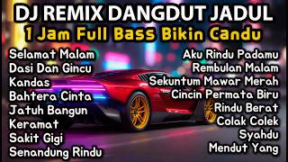 Download lagu DJ Remix Dangdut Jadul Viral 2026 1 Jam Full Bass | Dasi Dan Gincu, Sakit Gigi, Keramat mp3