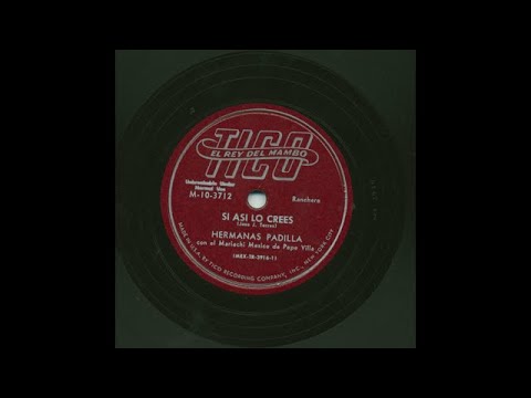Hermanas Padilla - Si Asi Lo Crees - Tico M-10-3712