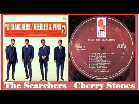 The Searchers - Cherry Stones