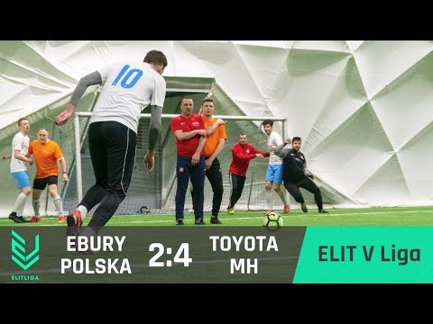 Ebury Polska - TOYOTA MH - ELIT V Liga [ZIMA 2019]