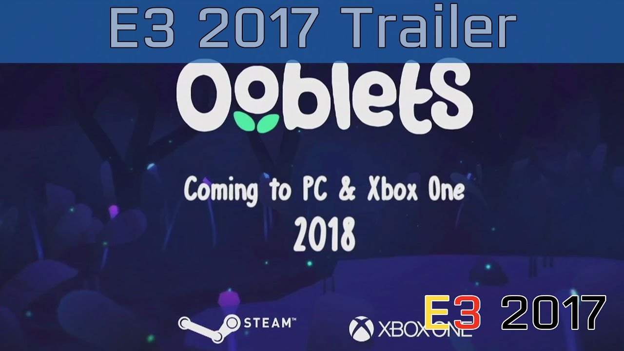 Ooblets - E3 2017 Trailer [HD]