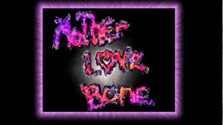 Mother Love Bone - Elijah (Demo)