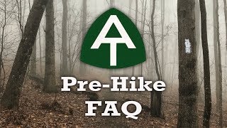Appalachian Trail 2020 FAQ - 5 Years Later!