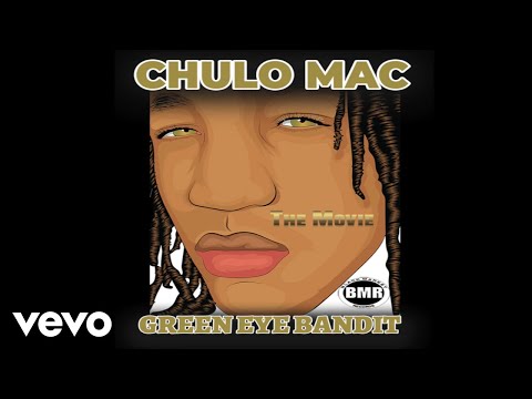Chulo Mac - The Movie (Official Audio - Explicit)