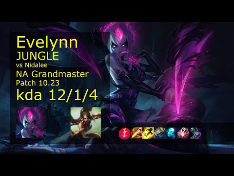 Evelynn Jungle vs Nidalee - NA Grandmaster 12/1/4 Patch 10.23 Gameplay