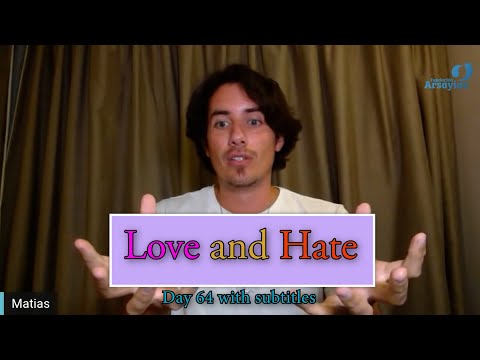 Day 64 Love and Hate with Subtitles - Matias De Stefano