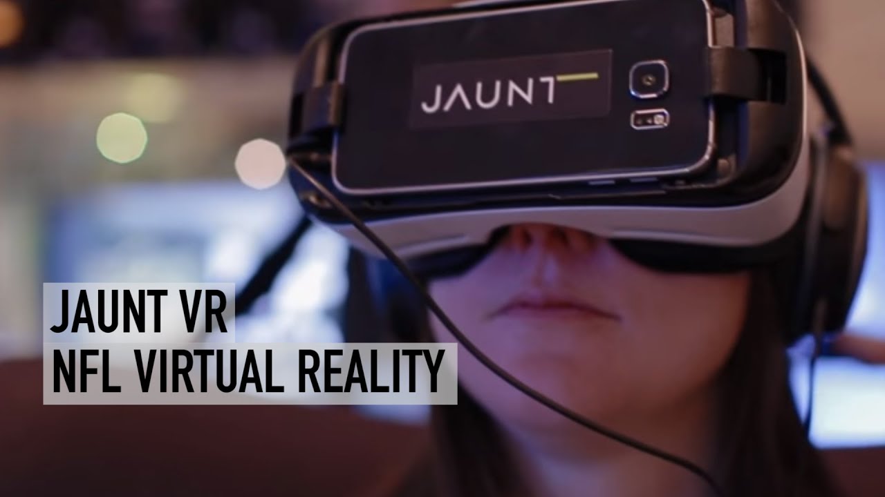 Super Bowl 50: Jaunt VR NFL Virtual Reality Experience - YouTube