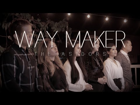 WAY MAKER - THE ASIDORS 2021 COVERS