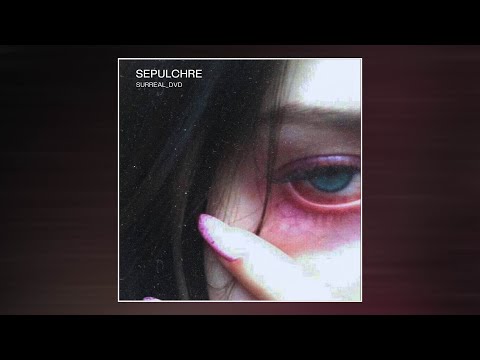 Surreal_dvd - Sepulchre