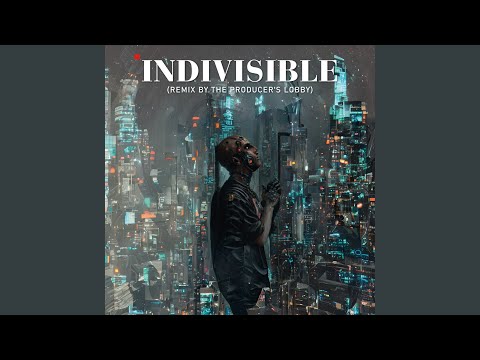 Indivisible (Remix)