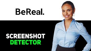 How To See Who Screenshotted Your BeReal 2025