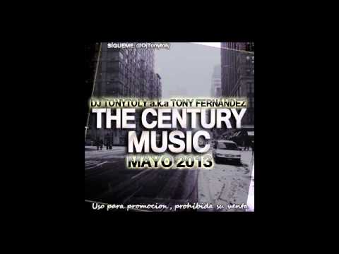 05 The Century Music Mayo 2013 Dj Tonytoly