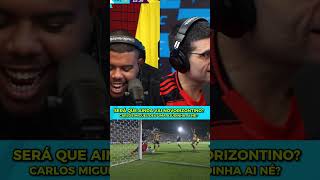 O CARLOS MIGUEL quer AJUDAR NA RESENHA HEIN!#NOVORIZONTINO #PALMEIRAS #PAULISTÃO