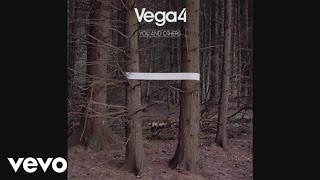 Vega4 - Life is Beautiful