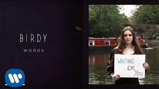 Birdy - Words (Fan Lyric Video)