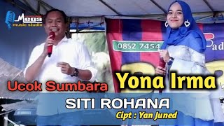 Yona Irma Ucok Sumbara Siti Rohana Live Orgen Tung...