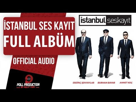 İstanbul Ses Kayıt - Burhan Bayar Şarkıları ( Official Full Album Dinle )