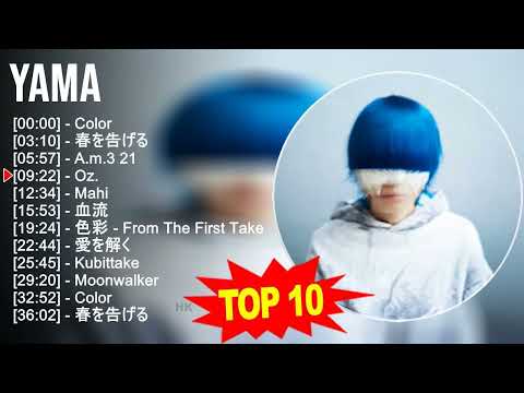 y a m a 2023 MIX ~ Top 10 Best Songs ~ Greatest Hits ~ Full Album
