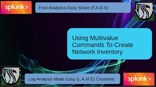 Splunk Tutorial | Generate Inventory List with MV Commands #FADS