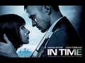 In Time Movie Score Suite - Craig Armstrong (2011)