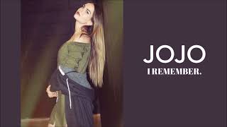 JoJo - I Remember