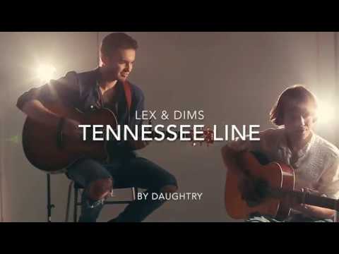 Lex & Dims - Tennessee Line (Daughtry cover) - played on Yamaha CPX-15 and Martin OM-28V