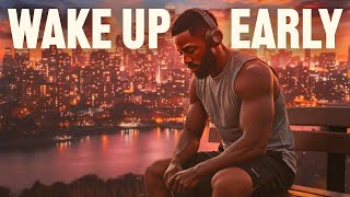 WAKE UP AND START YOUR DAY - Motivational Speech