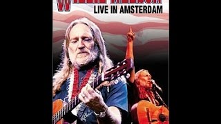 Willie Nelson Live In Amsterdam 2001