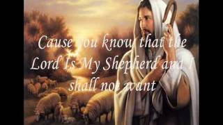 The Lord Is My Shepherd by Theda Brown Polly