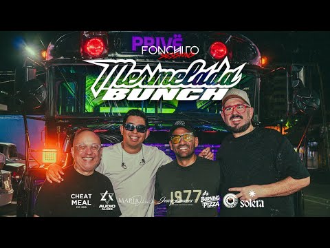 Fonchito Sessions | Mermelada Bunch (Live DJ Set)