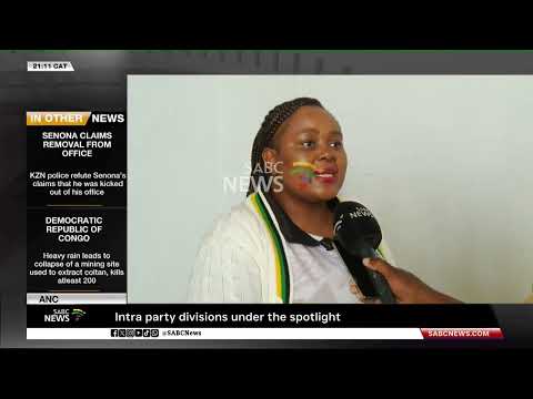 ANC | Intra party divisions under the spotlight