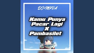 Download lagu Dj Kamu Punya Pacar Lagi X Pambasilet ( Mashup ) mp3 Download lagu Dj Kamu Punya Pacar Lagi X Pambasilet ( Mashup ) mp3