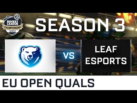 Northern Gaming vs Leaf Esports EU Open Qualifiers - RLCS S3
