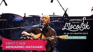 Download lagu Ebiet G. Ade - Menjaring Matahari (LIVE AT MOCOSIK FESTIVAL 2019 YOGYAKARTA) mp3 Download lagu Ebiet G. Ade - Menjaring Matahari (LIVE AT MOCOSIK FESTIVAL 2019 YOGYAKARTA) mp3