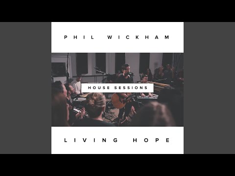 Living Hope (The House Sessions)