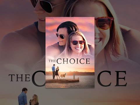 The Choice