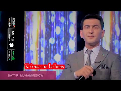 Batyr Muhammedow - Ko'rmasam bo'lmas | Live Preformance OWAZLY SAHNA