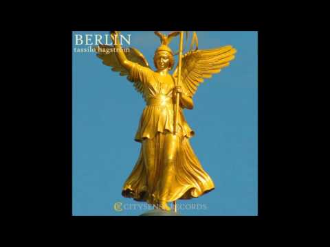 Tassilo Hagström - Berlin (Original Mix)