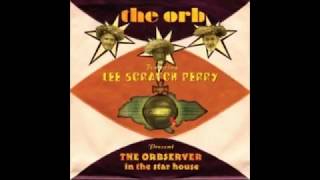 Hold Me Upsetter - The Orb