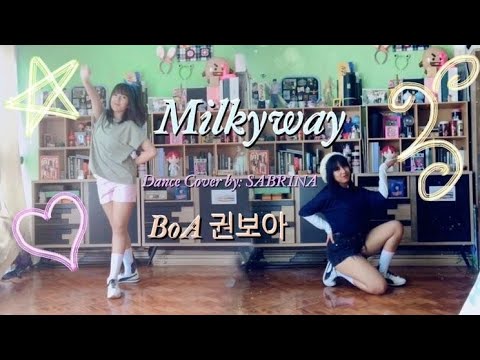 샤이닝스타 | 뉴멜로디의 밀키웨이 | BoA Milkyway DANCE COVER by: SABRINA