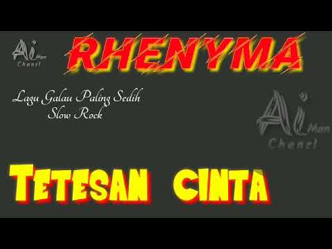 Lagu Slow Rock Paling Sedih | Tetesan Cinta | Sad Song | Rhenyma - Video Musik