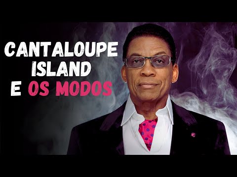 CANTALOUPE ISLAND E OS MODOS - VITOR KARYELLO