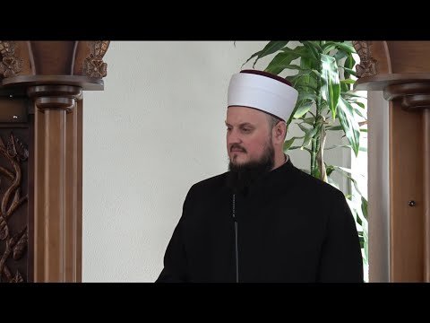 Tri bitna vasijeta  - HUTBA - hfz. Kemal ef. Mahmutović