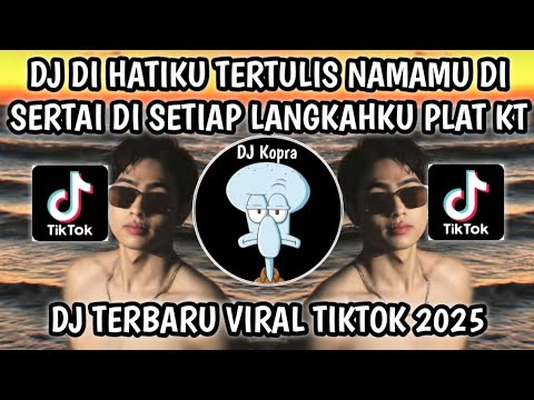 DJ JAWARA CINTA PLAT KT || DJ DI HATIKU TERTULIS NAMAMU DI SERTAI DI SETIAP LANGKAHKU VIRAL TIKTOK‼️