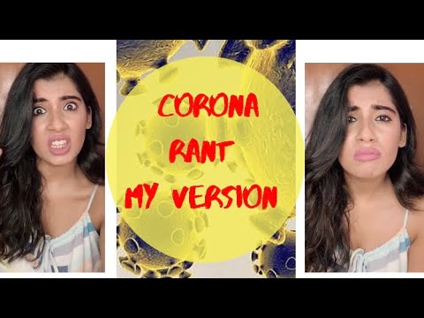 Tanyan Corona Rant