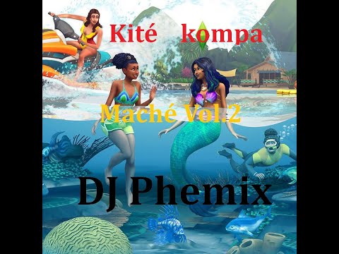 Mix Kité Kompa Maché 2020 Vol.2 - By DJ Phemix 🎼🔥😎