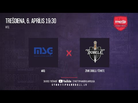 MSĢ - ZRHK Dobele/Tērvete | SynotTip handbola virslīga 2021/2022
