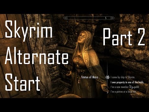 Skyrim Mods: Alternate Start (All Choices) - Part 2/3