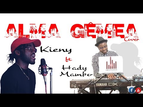 ALMA GÊMEA || HALISON PAIXÃO (Cover Kieny ft Hady Mambo)